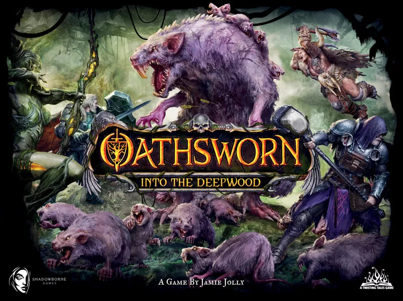 Oathsworn: into the deepwood